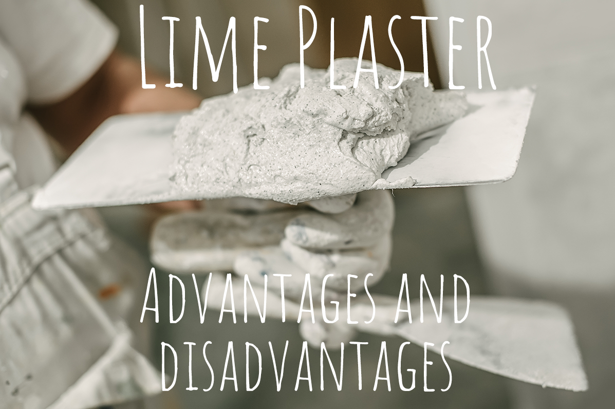 Lime Plaster: All Advantages and Disadvantages